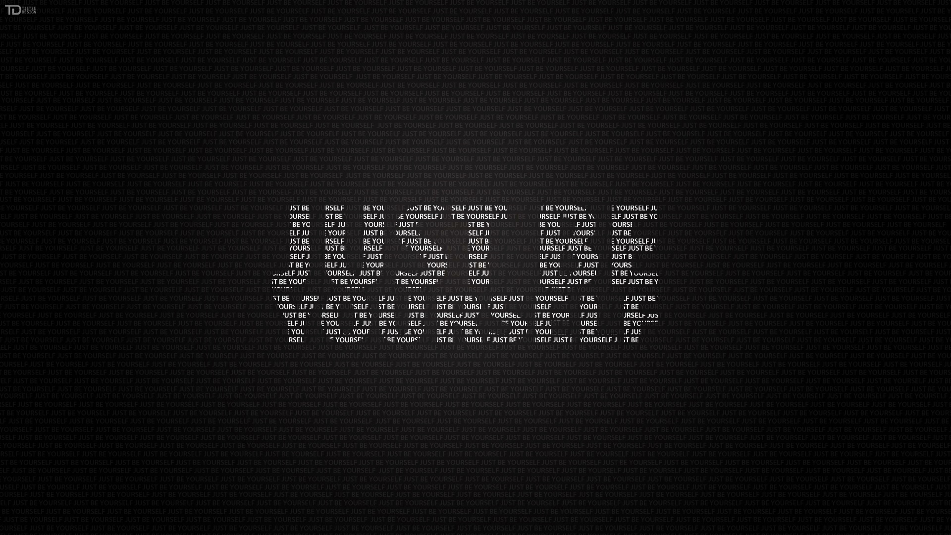 Обои буквы будь собой just be yourself на рабочий стол